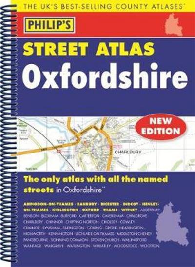 Cover for Philip's Maps · Philip's Street Atlas Oxfordshire 5ED Spiral (New Edition) - Philip's Street Atlas (Spiral Book) [New edition] (2017)
