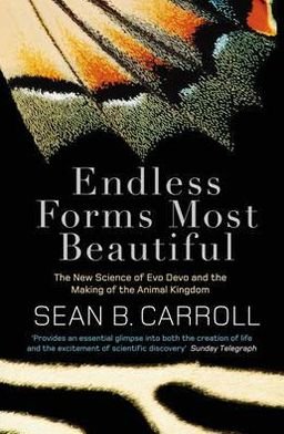 Cover for Sean B. Carroll · Endless Forms Most Beautiful: The New Science of Evo Devo and the Making of the Animal Kingdom (Paperback Book) (2011)