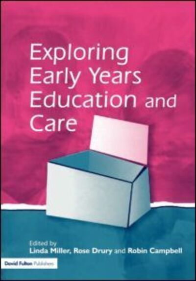 Cover for Linda Miller · Exploring Early Years Education and Care (Paperback Book) (2002)