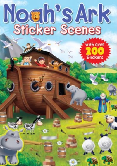 Noah's Ark Sticker Scenes - Sticker Scenes - Juliet David - Books - SPCK Publishing - 9781859859483 - March 22, 2013