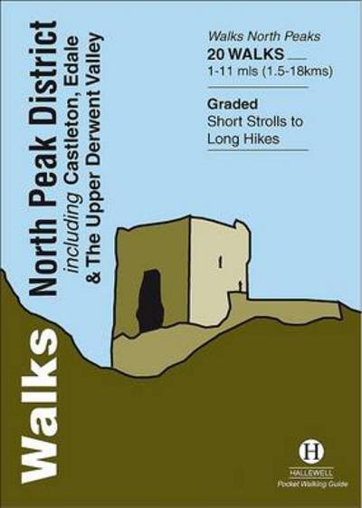 Cover for Richard Hallewell · Walks North Peak District: Including Castleton, Edale and the Upper Derwent Valley (Paperback Book) (2020)