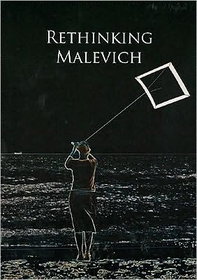 Cover for Christina Lodder · Rethinking Malevich: Proceedings of a Conference in Celebration of the 125th Anniversary of Kazimir Malevich's Birth (Hardcover Book) (2007)