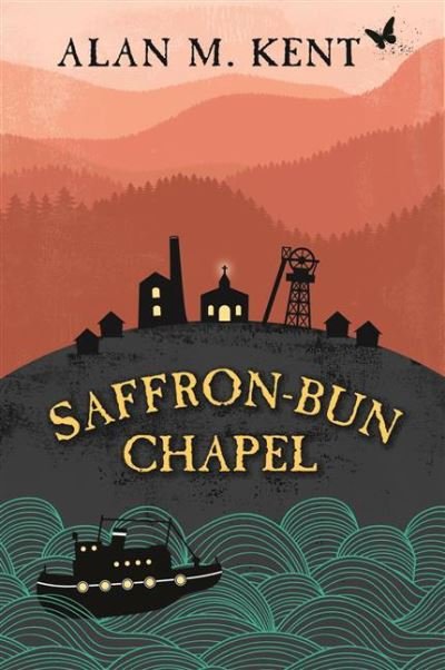 Cover for Alan Kent · Saffron-Bun Chapel (Paperback Book) (2022)