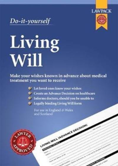 Cover for Do-it-Yourself Living Will: Make your wishes known in advance about medical treatment you want to receive (Book) (2018)