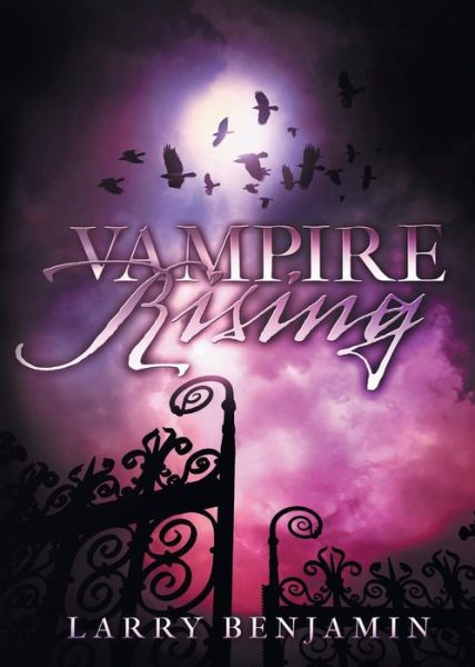 Cover for Larry Benjamin · Vampire Rising (Paperback Book) (2015)