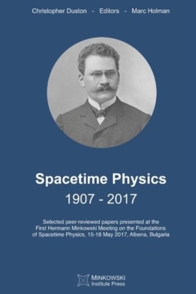 Cover for Christopher Duston · Spacetime Physics 1907-2017 (Paperback Book) (2019)