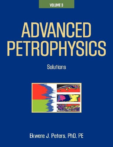 Cover for Ekwere J. Peters Phd Pe · Advanced Petrophysics: Volume 3: Solutions (Paperback Book) (2012)