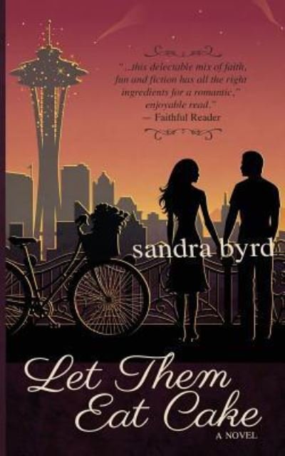 Cover for Sandra Byrd · Let Them Eat Cake (Paperback Book) (2016)