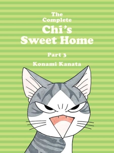 The Complete Chi's Sweet Home Vol. 3 - Kanata Konami - Boeken - Vertical, Inc. - 9781942993483 - 19 juli 2016