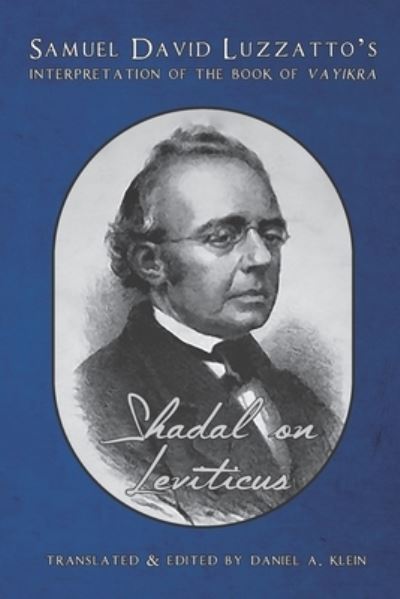 Shadal on Leviticus - Daniel A Klein - Böcker - Kodesh Press - 9781947857483 - 22 december 2020