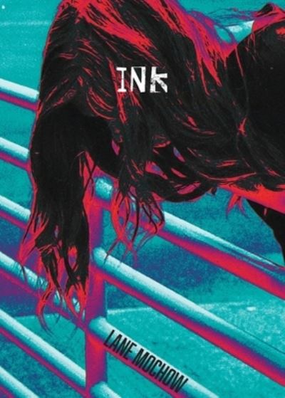 Cover for Lane Mochow · Ink (Paperback Book) (2019)