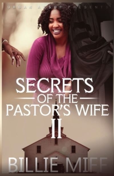 Cover for Billie Miff · Secret's of the Pastor's Wife 2 - Secret's of a Pastor's Wife (Paperback Book) (2020)