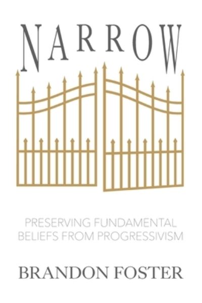 Cover for Brandon Foster · Narrow (Book) (2022)