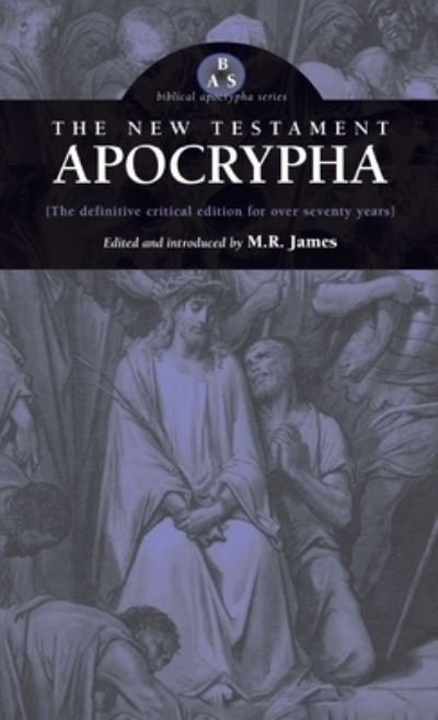 Cover for M R James · New Testament Apocrypha (Hardcover Book) (2004)