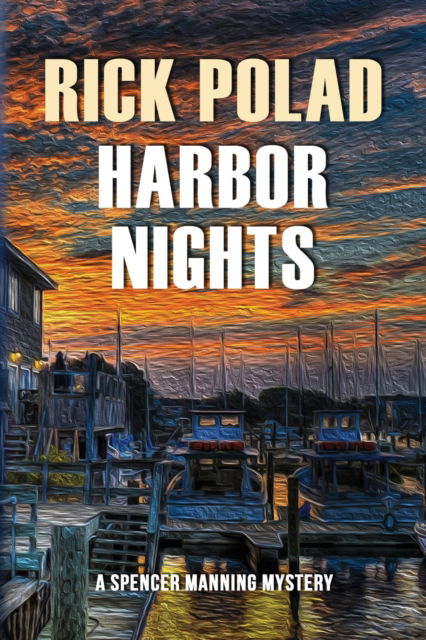 Cover for Rick Polad · Harbor Nights : 3 (Paperback Book) (2023)