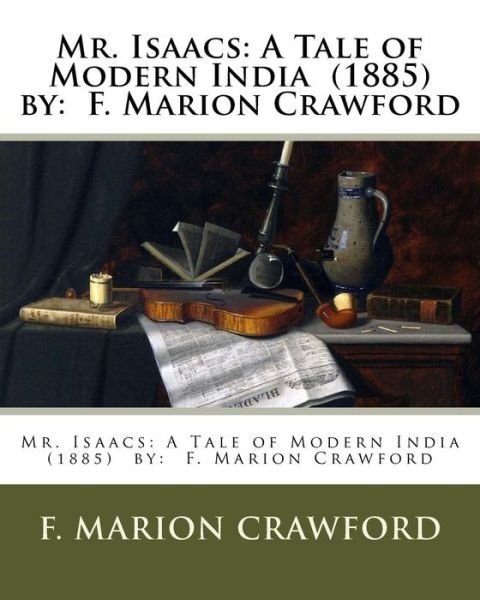 Cover for F Marion Crawford · Mr. Isaacs (Paperback Book) (2017)