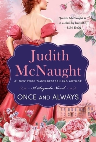 Once and Always - The Sequels series - Judith McNaught - Books - Pocket Books - 9781982171483 - July 27, 2021