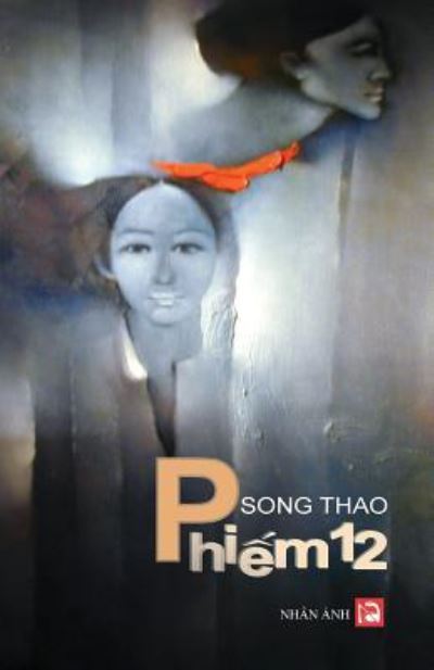 Cover for Song Thao · Phiem 12 (Paperback Book) (2018)