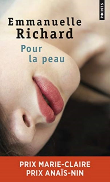 Cover for Emmanuelle Richard · Pour la peau (Taschenbuch) (2017)