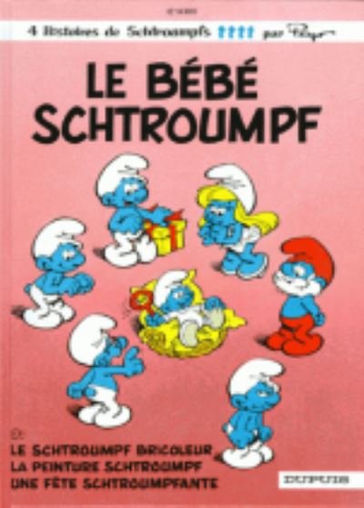 Cover for Peyo · Les Schtroumpfs: Le bebe Schtroumpf (Gebundenes Buch) (2000)