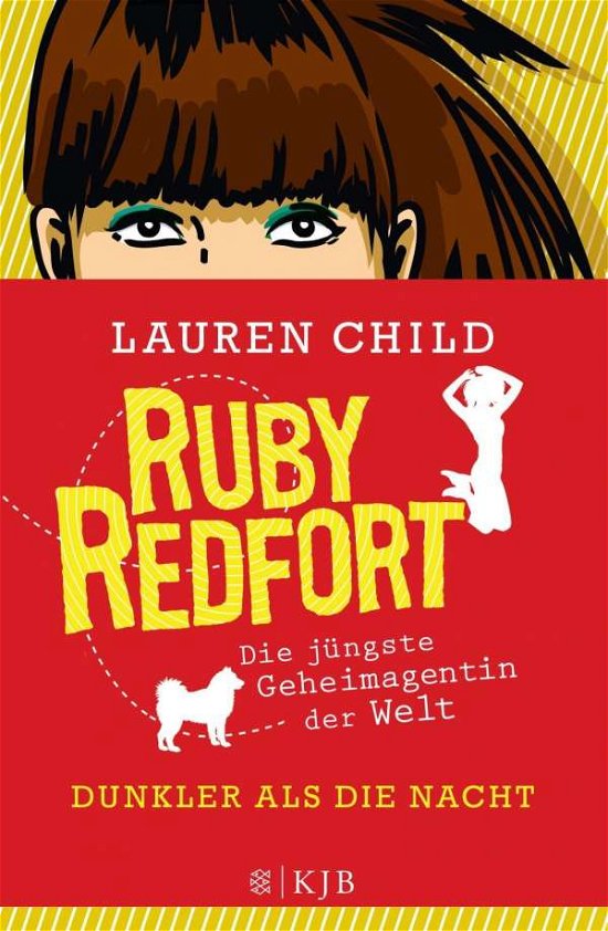 Cover for Child · Ruby Redfort - Dunkler als die Na (Book)