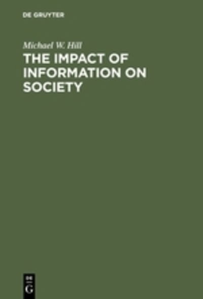 Cover for M.W. Hill · Impact of Informat.on Society (Book) (2005)