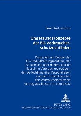 Cover for Pavel Ravlusevicius · Umsetzungskonzepte Der Eg-Verbraucherschutzrichtlinien (Paperback Book) [German edition] (2003)