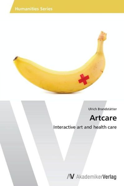 Cover for Ulrich Brandstatter · Artcare (Paperback Book) (2013)