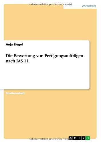 Cover for Siegel · Die Bewertung von Fertigungsauft (Bog) [German edition] (2014)