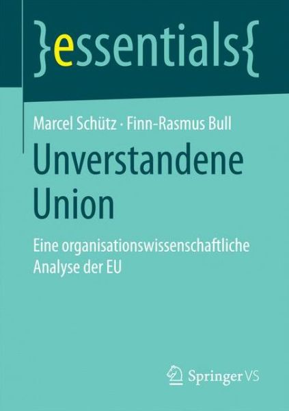 Cover for Schütz · Unverstandene Union (Book) (2017)