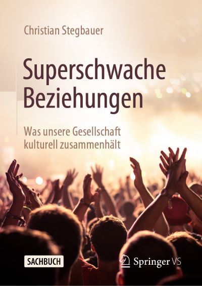 Cover for Christian Stegbauer · Superschwache Beziehungen (Book) (2023)