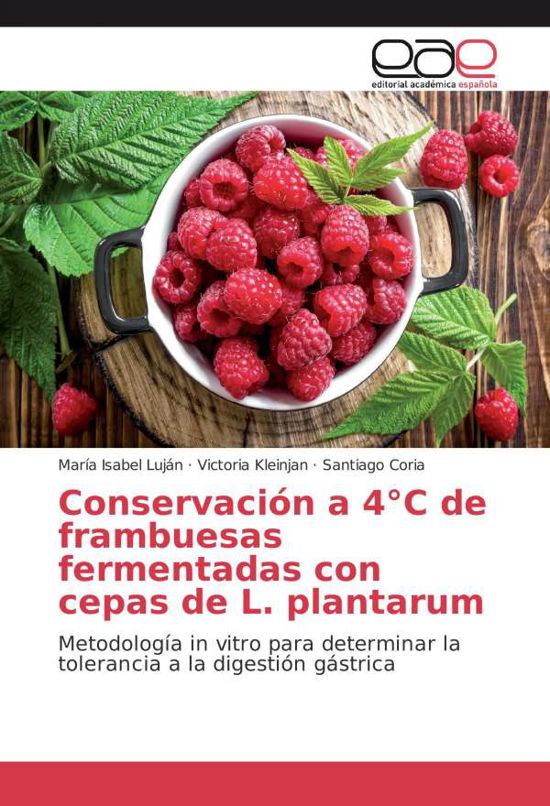 Cover for Luján · Conservación a 4°C de frambuesas (Book)