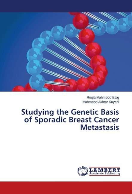 Cover for Baig · Studying the Genetic Basis of Spor (Book)