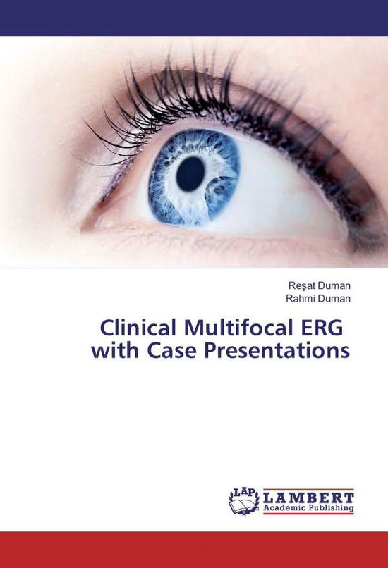 Cover for Duman · Clinical Multifocal ERG with Case (Book)