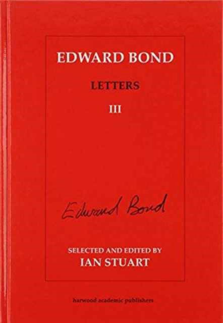 Cover for Edward Bond · Edward Bond Letters III (Hardcover Book) (1996)