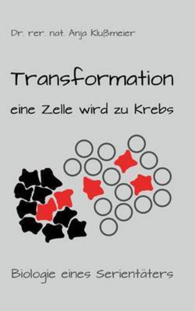 Cover for Klußmeier · Transformation - eine Zelle w (Book) (2016)