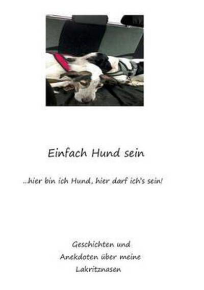 Cover for Terzenbach-Blank · Einfach Hund sein (Bok) (2016)