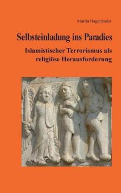 Cover for Hagenmaier · Selbsteinladung ins Paradies (Book) (2018)