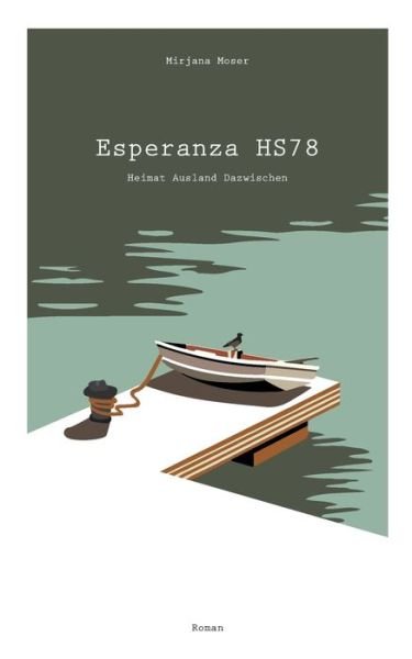 Esperanza HS78 - Moser - Bøker -  - 9783748159483 - 17. september 2019