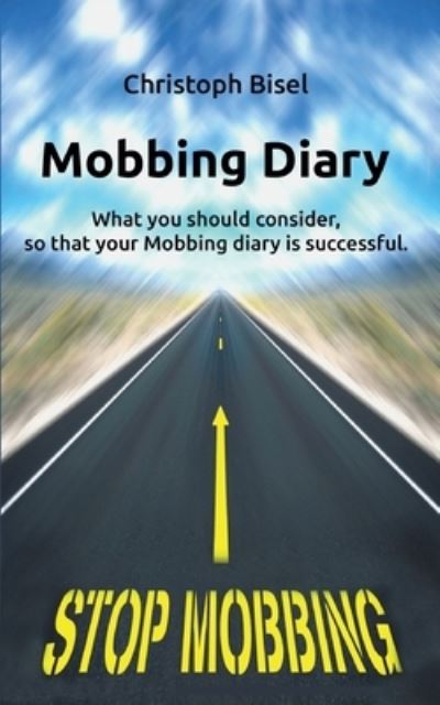 Cover for Bisel · Mobbing Diary (Book) (2020)