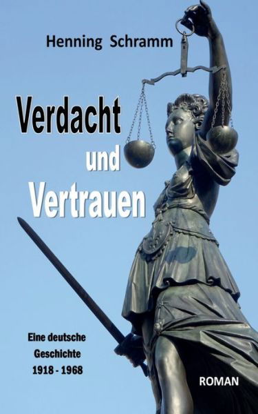 Cover for Schramm · Verdacht und Vertrauen (Buch) (2019)