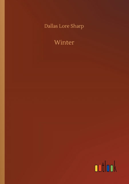 Cover for Dallas Lore Sharp · Winter (Pocketbok) (2020)