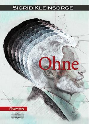 Cover for Kleinsorge · Ohne (Book) (2022)