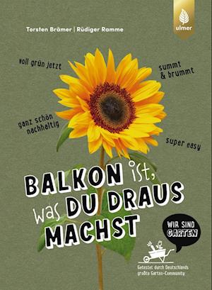 Balkon ist, was du draus machst - Torsten Brämer - Books - Verlag Eugen Ulmer - 9783818621483 - January 23, 2025