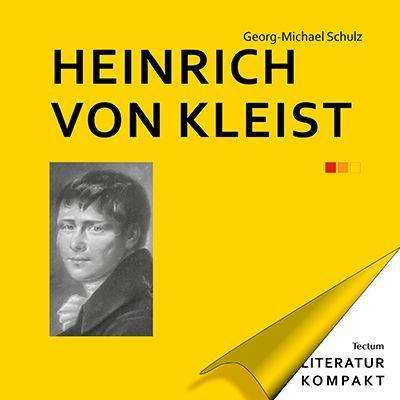 Cover for Schulz · Heinrich von Kleist (Book) (2020)