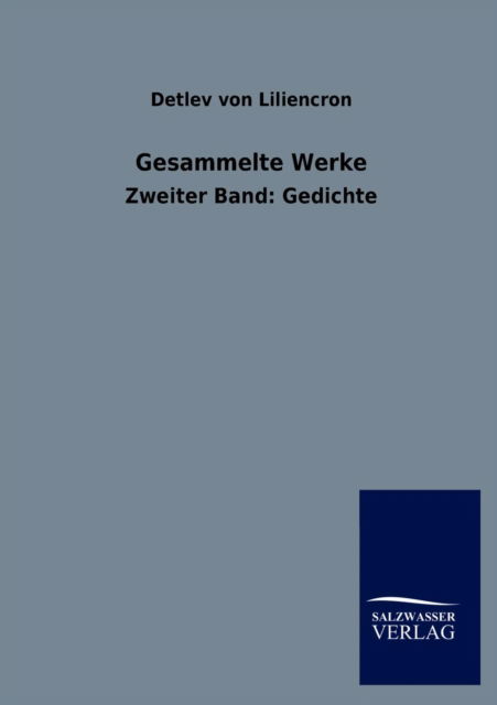 Cover for Detlev Von Liliencron · Gesammelte Werke (Pocketbok) [German edition] (2012)