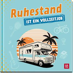 Cover for Norbert Golluch · Ruhestand ist ein Vollzeitjob (Book) (2025)
