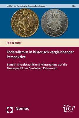 Cover for Höfer · Föderalism.histor.vergl.Pers.5 (Book) (2017)