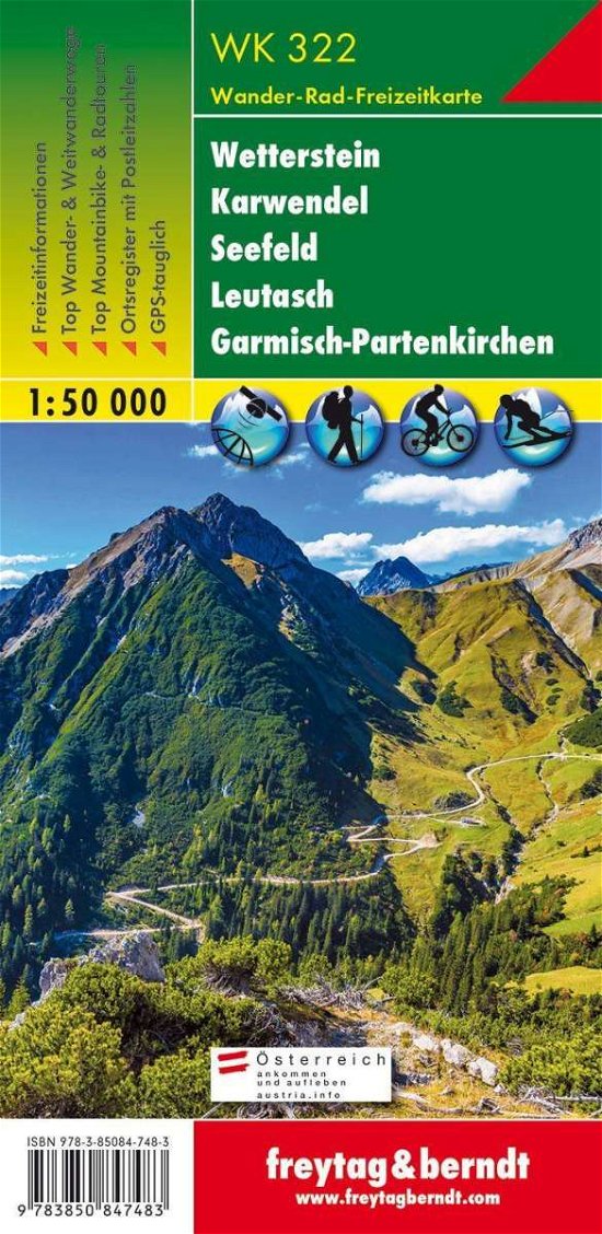 Wetterstein - Karwendel - Seefeld - Leutasch - Garmisch-Partenkirchen Hiking + Leisure Map 1:50 000 - Freytag-berndt Und Artaria Kg - Livres - Freytag-Berndt - 9783850847483 - 1 mars 2016