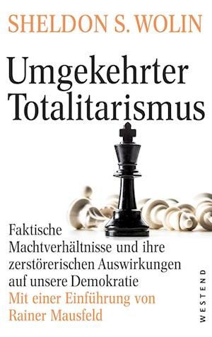 Cover for Sheldon S. Wolin · Umgekehrter Totalitarismus (Hardcover Book) (2022)